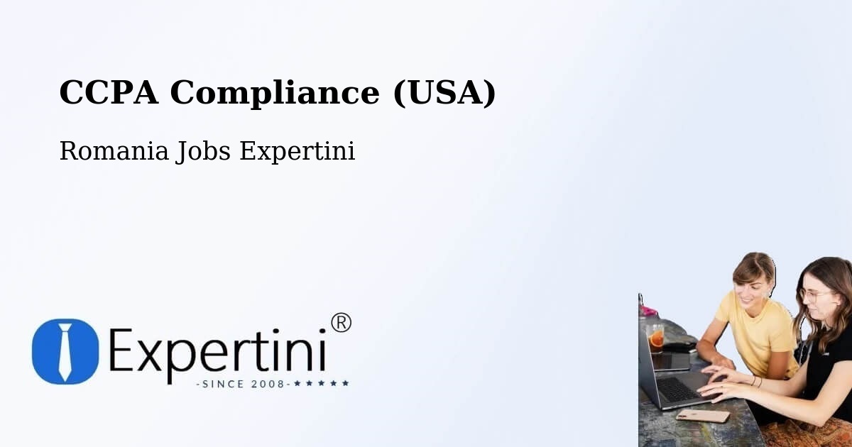 CCPA Privacy Rights & Compliance Notice – Bușca - Romania Jobs Expertini