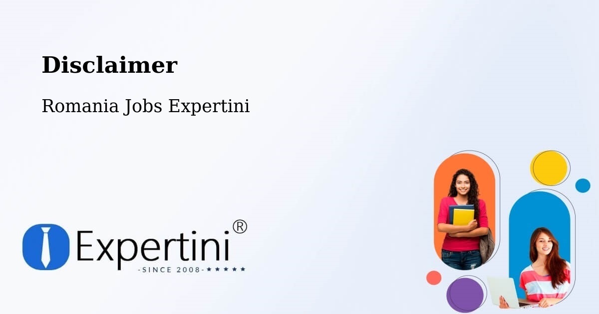 Disclaimer – Bușca - Romania Jobs Expertini
